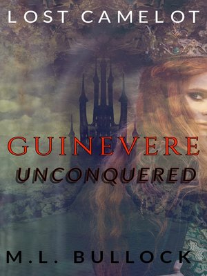 cover image of Guinevere Unconquered
